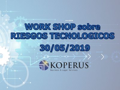 WORK SHOP sobre RIESGOS TECNOLOGICO 30/05/2019